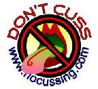 No cussing this week! No cussing this week!