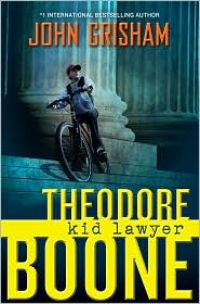 Theodore Boone, Kid Lawyer Theodore Boone, Kid Lawyer