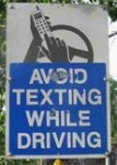 No mor txting while drving! No mor txting while drving!